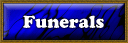 Funerals
